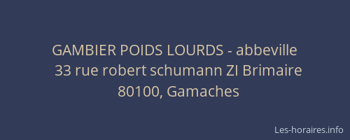GAMBIER POIDS LOURDS - abbeville