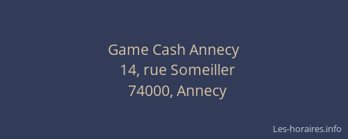 Game Cash Annecy