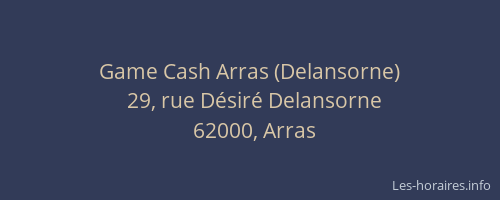 Game Cash Arras (Delansorne)