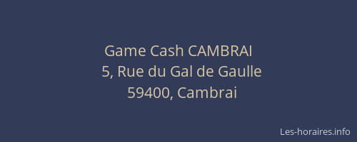 Game Cash CAMBRAI