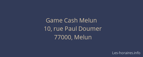 Game Cash Melun
