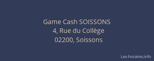 Game Cash SOISSONS