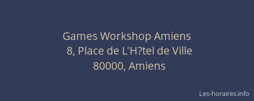 Games Workshop Amiens
