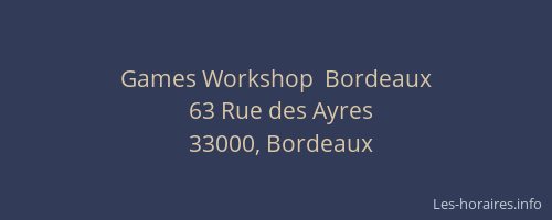 Games Workshop  Bordeaux