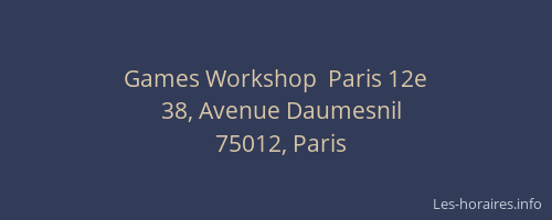 Games Workshop  Paris 12e
