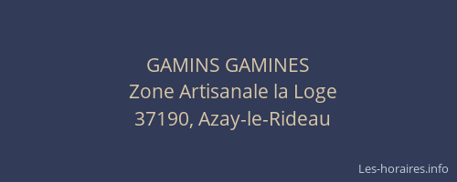 GAMINS GAMINES