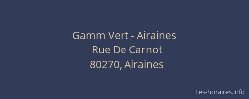 Gamm Vert - Airaines