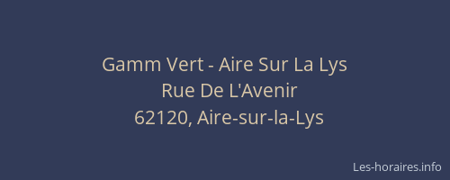 Gamm Vert - Aire Sur La Lys