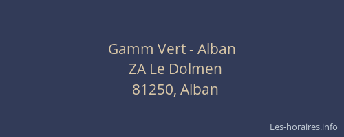 Gamm Vert - Alban