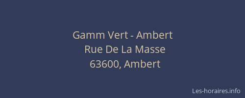 Gamm Vert - Ambert