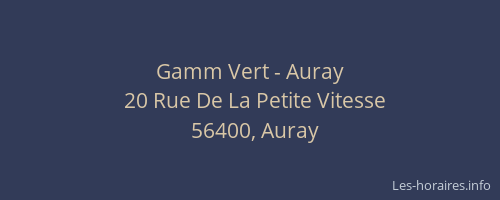 Gamm Vert - Auray