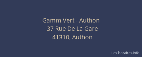 Gamm Vert - Authon