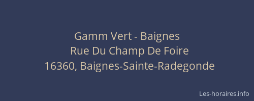Gamm Vert - Baignes