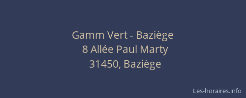 Gamm Vert - Baziège