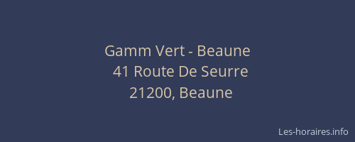 Gamm Vert - Beaune
