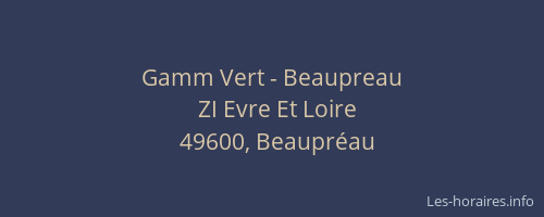 Gamm Vert - Beaupreau