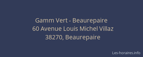 Gamm Vert - Beaurepaire