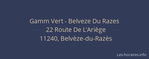 Gamm Vert - Belveze Du Razes