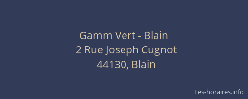Gamm Vert - Blain