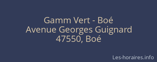 Gamm Vert - Boé