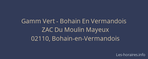 Gamm Vert - Bohain En Vermandois