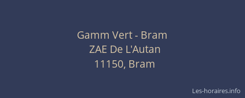Gamm Vert - Bram