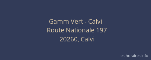 Gamm Vert - Calvi