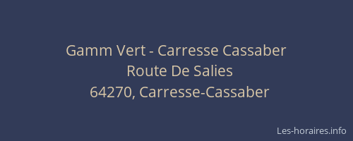 Gamm Vert - Carresse Cassaber