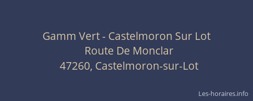 Gamm Vert - Castelmoron Sur Lot