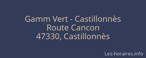 Gamm Vert - Castillonnès