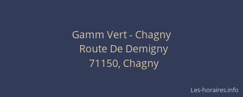 Gamm Vert - Chagny