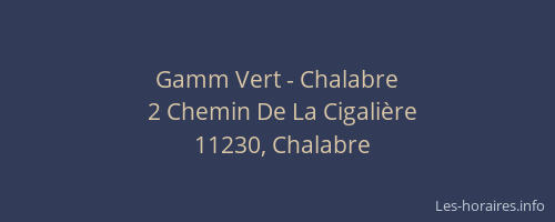 Gamm Vert - Chalabre
