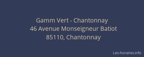 Gamm Vert - Chantonnay