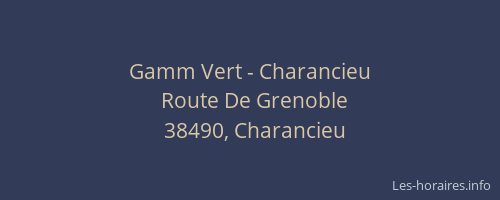 Gamm Vert - Charancieu