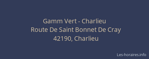 Gamm Vert - Charlieu