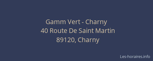Gamm Vert - Charny