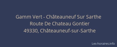 Gamm Vert - Châteauneuf Sur Sarthe
