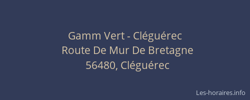 Gamm Vert - Cléguérec