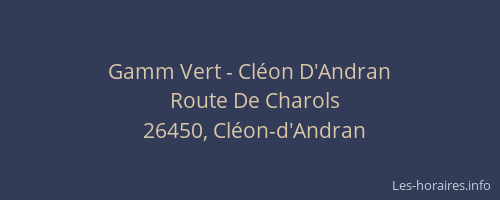Gamm Vert - Cl&eacute;on D'Andran