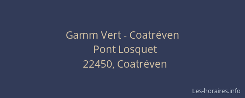 Gamm Vert - Coatr&eacute;ven