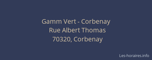 Gamm Vert - Corbenay