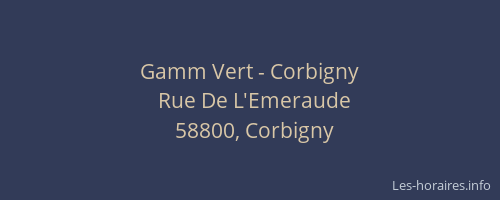Gamm Vert - Corbigny