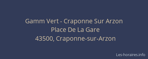 Gamm Vert - Craponne Sur Arzon