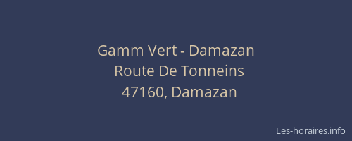 Gamm Vert - Damazan