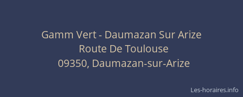 Gamm Vert - Daumazan Sur Arize