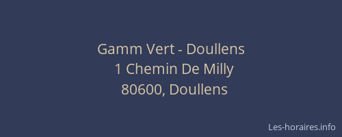 Gamm Vert - Doullens