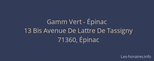 Gamm Vert - &Eacute;pinac