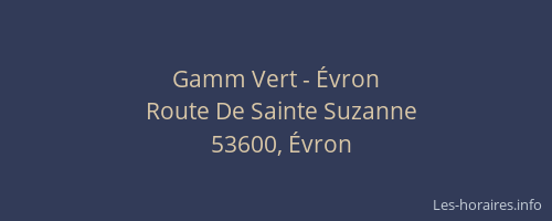 Gamm Vert - &Eacute;vron