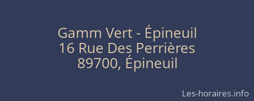 Gamm Vert - Épineuil