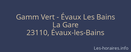 Gamm Vert - Évaux Les Bains